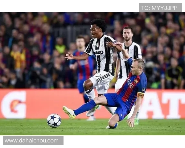 巴萨与尤文第二回合激战在即谁能晋级欧冠四强的决战时刻